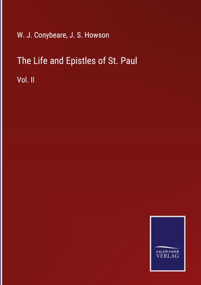 The Life and Epistles of St. Paul