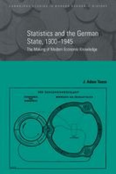 Statistics and the German State, 1900 1945