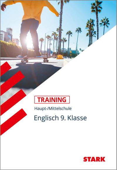 Training Grundwissen Hauptschule Englisch. 9. Klasse