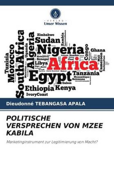 POLITISCHE VERSPRECHEN VON MZEE KABILA