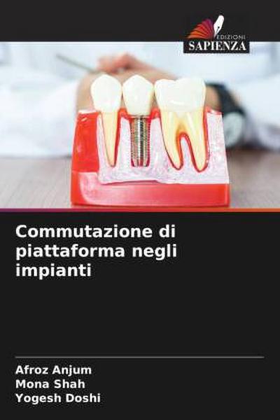 Commutazione di piattaforma negli impianti