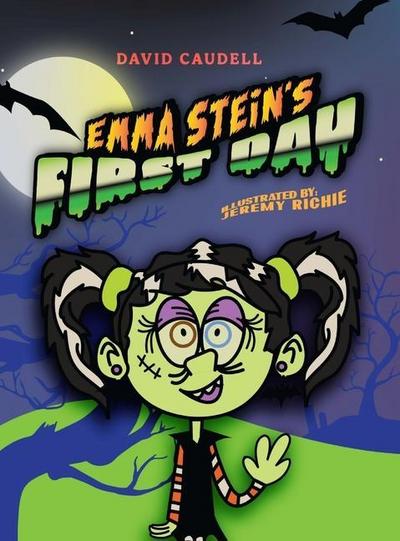 Emma Stein’s First Day