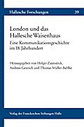 London und das Hallesche Waisenhaus