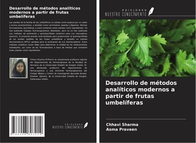 Desarrollo de métodos analíticos modernos a partir de frutas umbelíferas