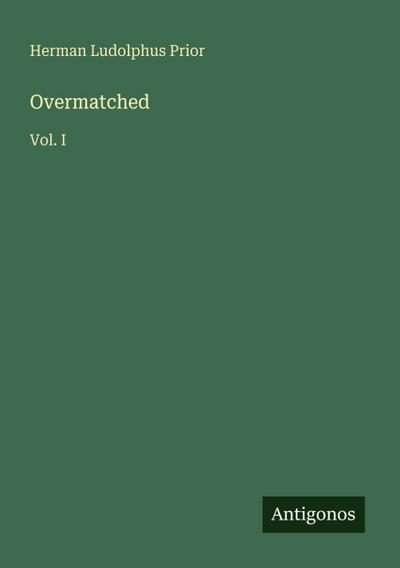 Overmatched