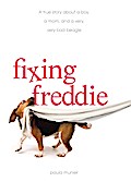 Fixing Freddie