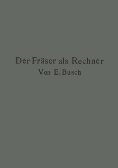 Der Fräser als Rechner