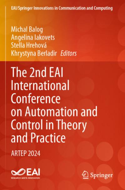 The 2nd EAI International Conference on Automation and Control in Theory and Practice