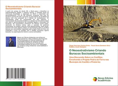 O Neoextrativismo Criando Buracos Socioambientais