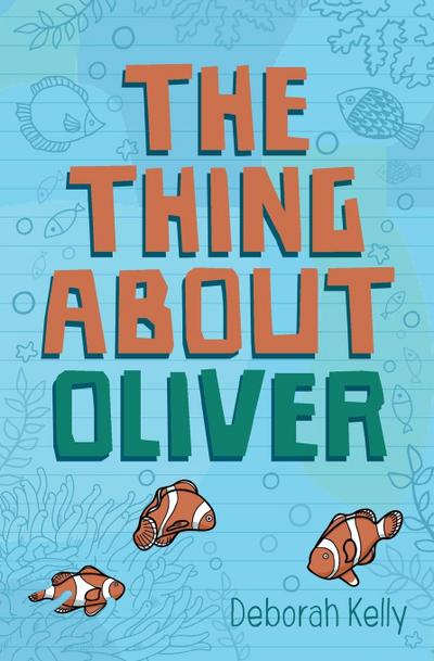 The Thing about Oliver