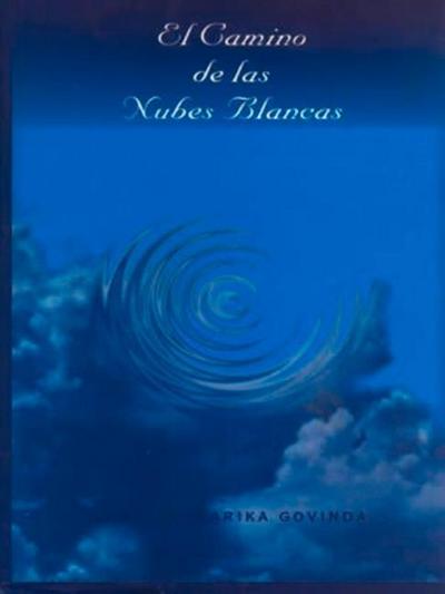 El Camino de Las Nubes Blancas