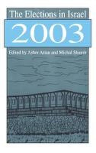 The Elections in Israel 2003
