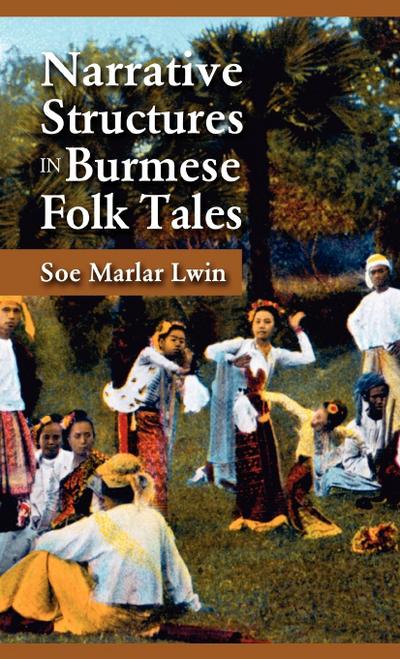 Narrative Structures in Burmese Folk Tales