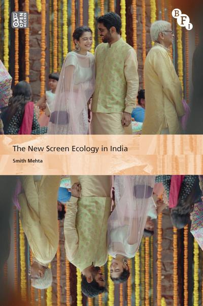 The New Screen Ecology in India