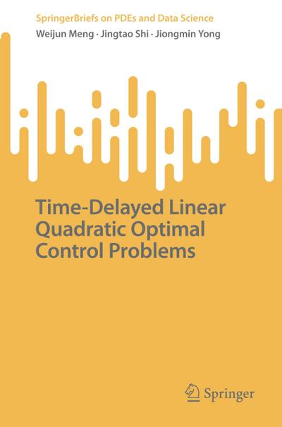 Time-Delayed Linear Quadratic Optimal Control Problems