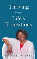 Thriving Through Life’s Transitions