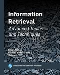 Information Retrieval: Advanced Topics and Techniques
