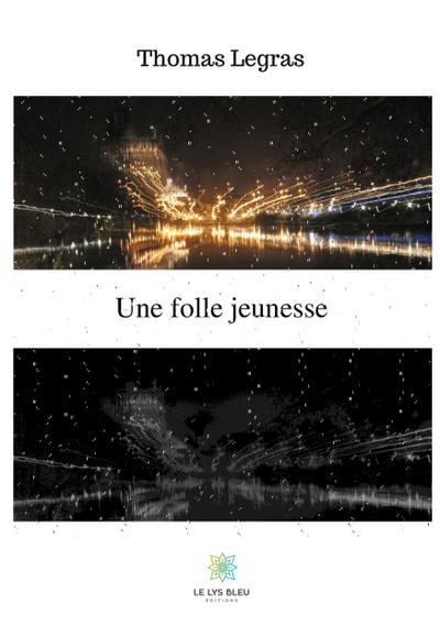 Une folle jeunesse