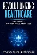 Revolutionizing Healthcare