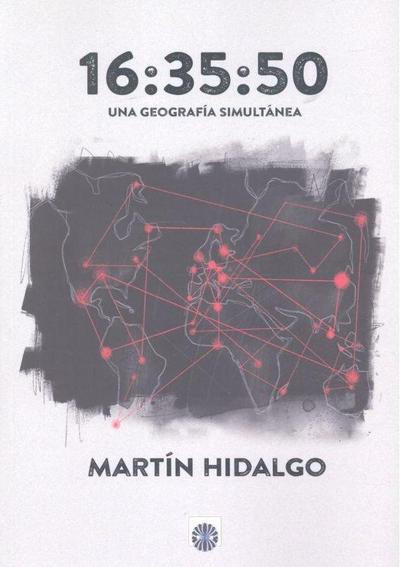 16:35:50 : una geografía simultánea