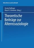 Theoretische Beiträge zur Alternssoziologie