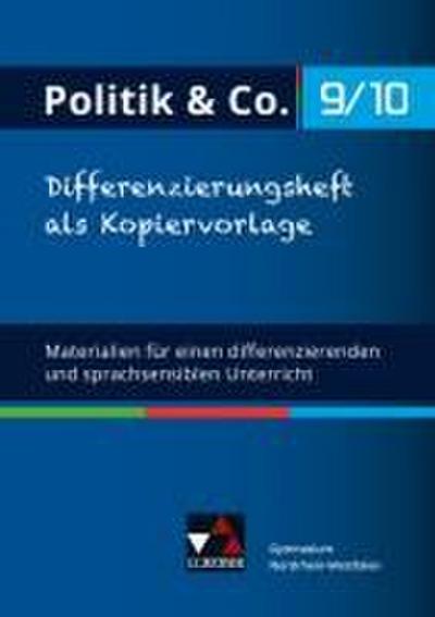 Politik & Co. NRW Differenzierungsheft 9/10