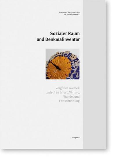 Sozialer Raum und Denkmalinventar