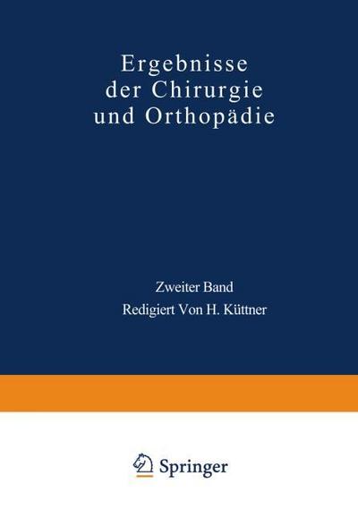Ergebnisse der Chirurgie und Orthopädie