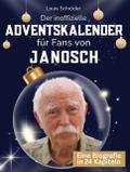 Der inoffizielle Adventskalender für Fans von Jano