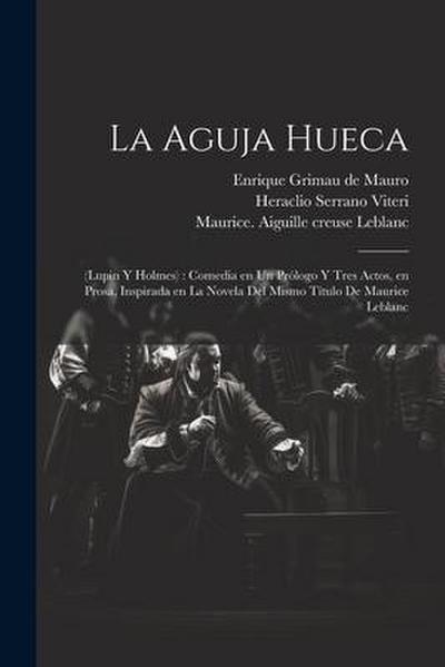 La aguja hueca