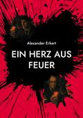 EIN HERZ AUS FEUER