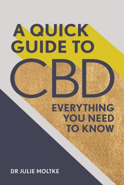 A Quick Guide to CBD