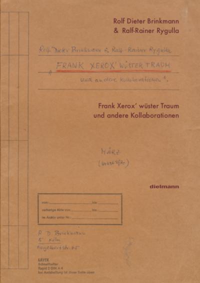 Frank Xerox’ wüster Traum