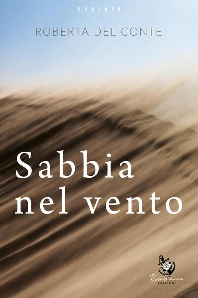 Del Conte, R: Sabbia nel vento