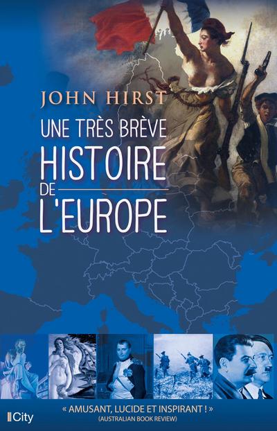 Une très brève histoire de l’Europe