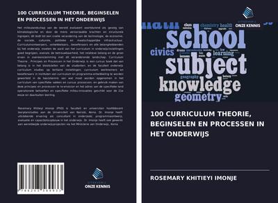 100 CURRICULUM THEORIE, BEGINSELEN EN PROCESSEN IN HET ONDERWIJS