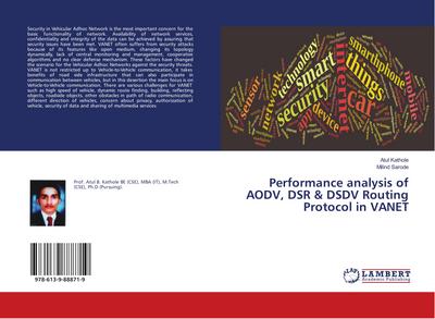 Performance analysis of AODV, DSR & DSDV Routing Protocol in VANET