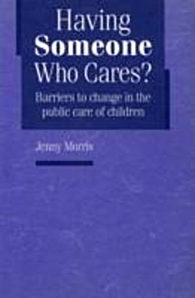 Having Someone Who Cares?