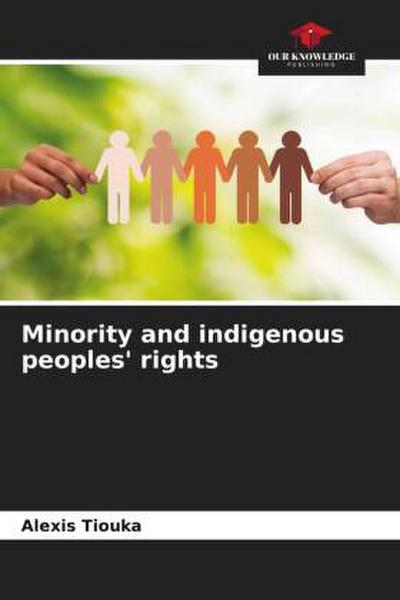 Minority and indigenous peoples’ rights