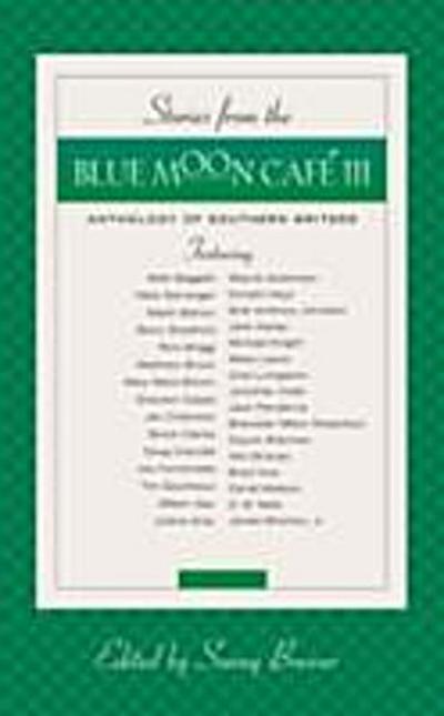 Stories From the Blue moon Cafe III