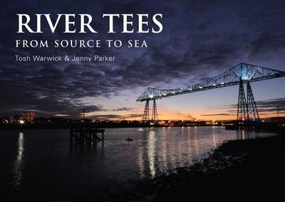 River Tees: From Source to Sea