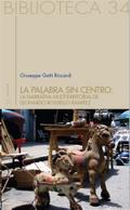 La palabra sin centro
