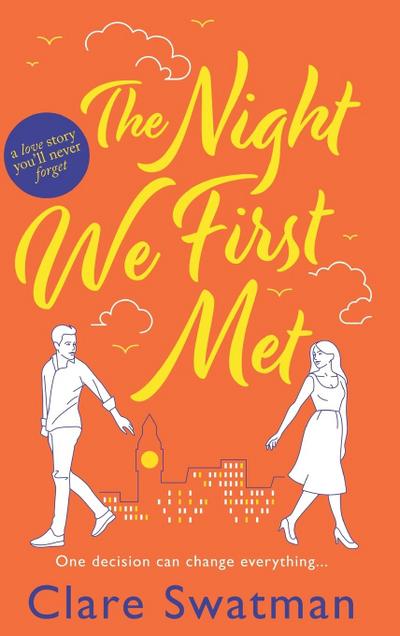 The Night We First Met