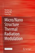 Micro/Nano Structure Thermal Radiation Modulation
