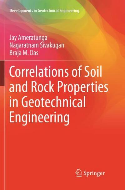 Correlations of Soil and Rock Properties in Geotechnical Engineering