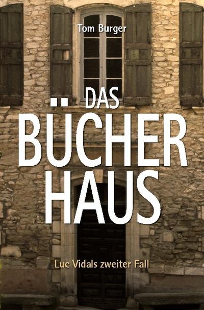 Das Bücherhaus