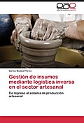 Gestion de insumos mediante logistica inversa en e