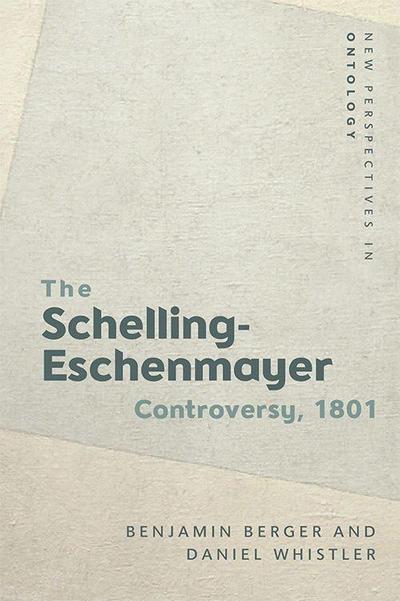 The Schelling-Eschenmayer Controversy, 1801