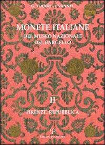 Monete Italiane del Museo Nazionale del Bargello