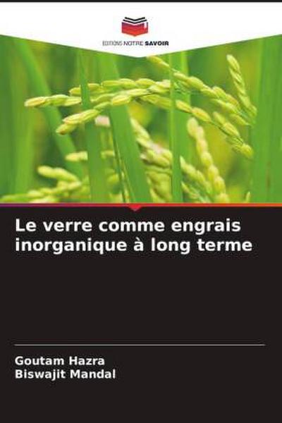 Le verre comme engrais inorganique à long terme